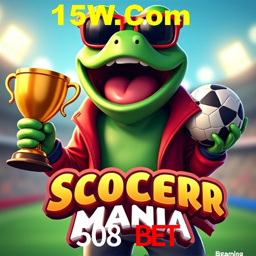 Apostas Esportivas na 508 Bet: Um Guia Completo